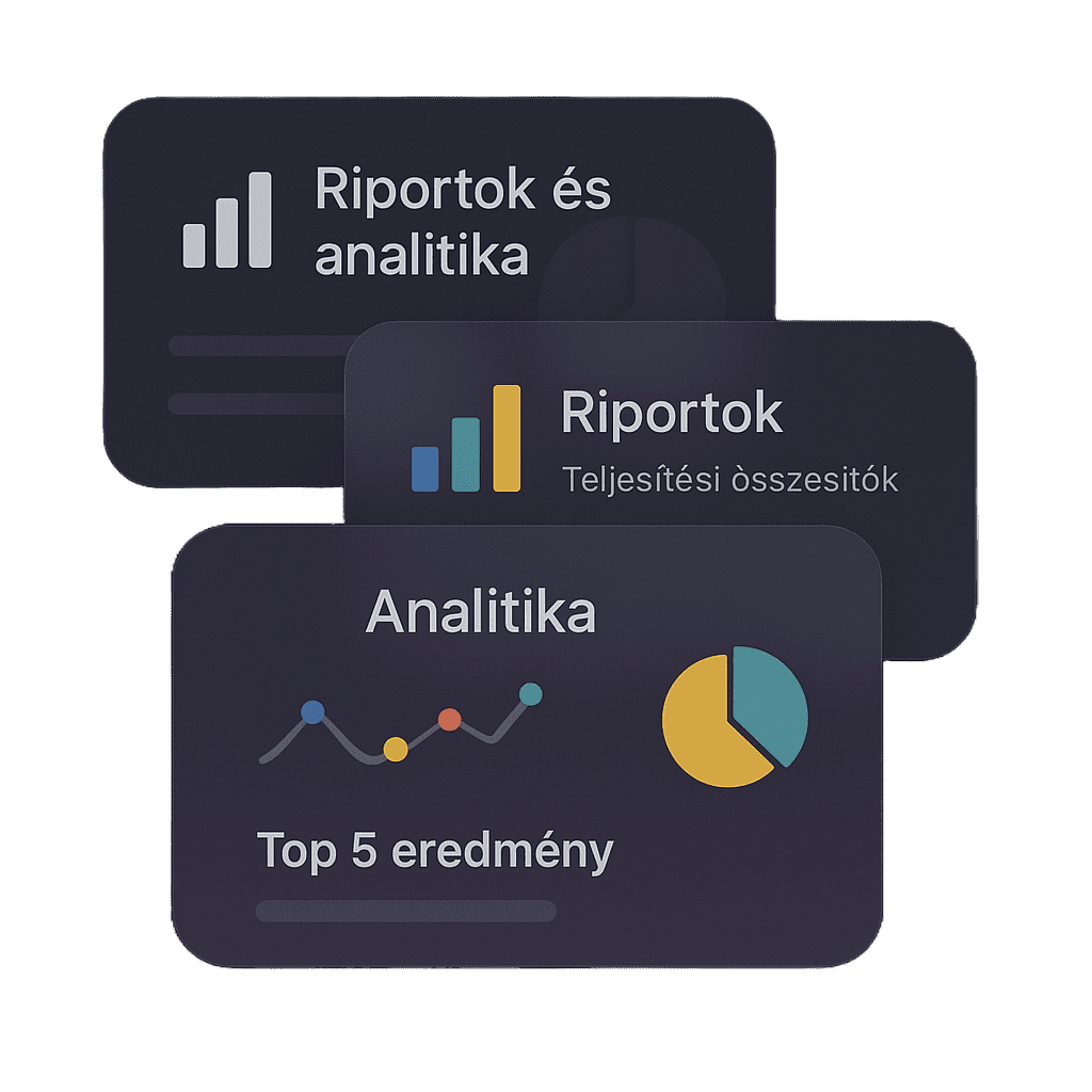 Riportok és analitika Riportok és analitika